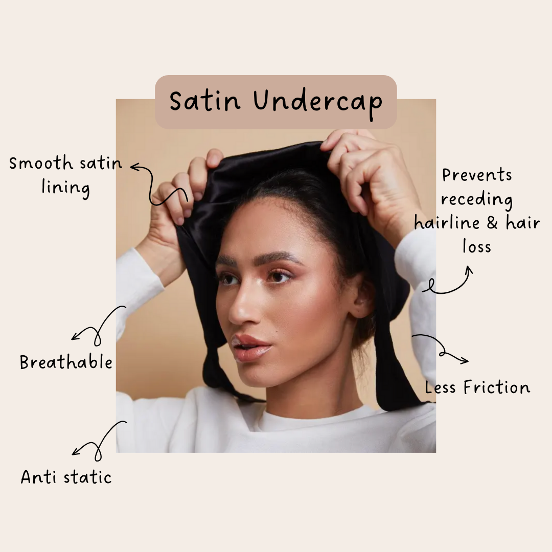 Satin Undercap